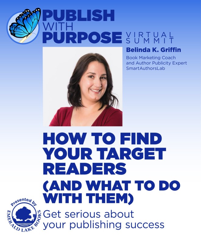 How to Find Your Target Readers (and What to Do with Them) with Belinda K. Griffin